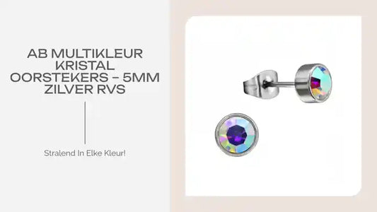 AB multikleur kristal oorstekers – 5mm zilver RVS by@Outfy