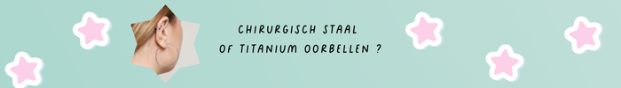 Titanium oorbellen veiliger bij nikkel-allergie