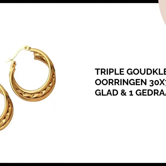 Triple Goudkleurige Oorringen 30x7,5mm &ndash; 2 Glad &amp; 1 Gedraaid by@Outfy