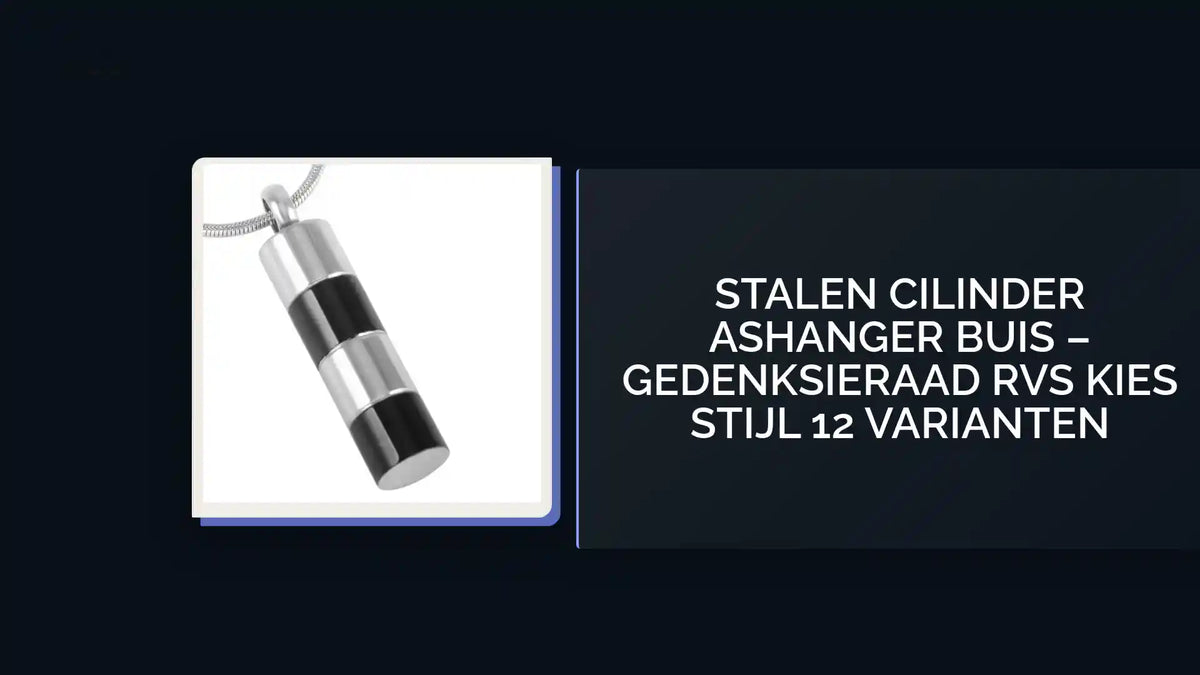 Stalen Cilinder Ashanger Buis &ndash; Gedenksieraad RVS Kies Stijl 12 Varianten by@Outfy