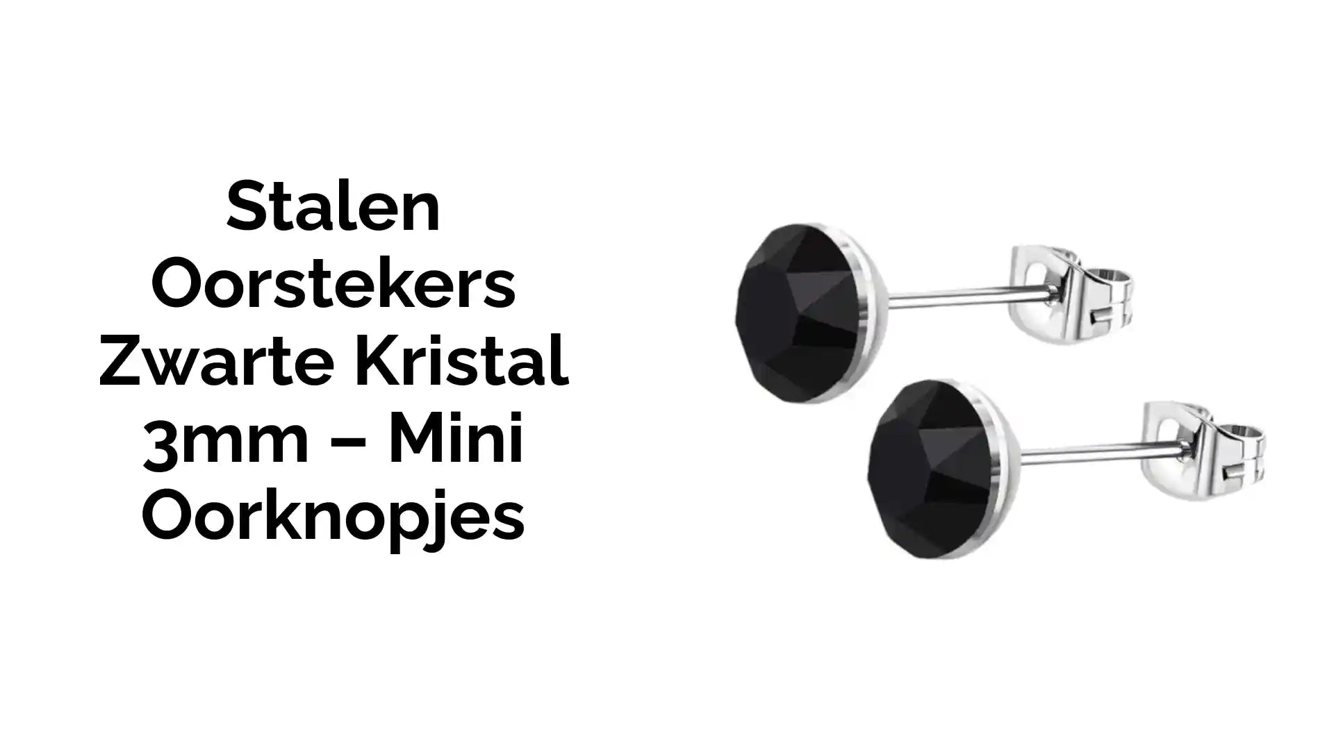 Stalen Oorstekers Zwarte Kristal 3mm &ndash; Mini Oorknopjes by@Outfy