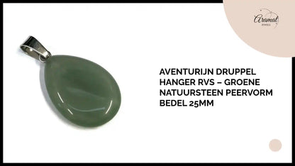 Aventurijn Druppel Hanger RVS &ndash; Groene Natuursteen Peervorm Bedel 25mm by@Outfy