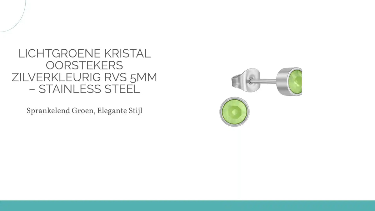 Lichtgroene Kristal Oorstekers Zilverkleurig RVS 5mm &ndash; Stainless Steel by@Outfy