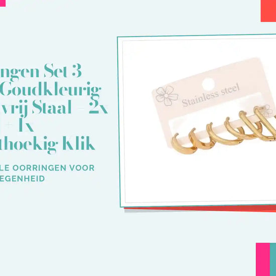 Oorringen Set 3 Paar Goudkleurig Roestvrij Staal &ndash; 2x Rond + 1x Rechthoekig Klik by@Outfy