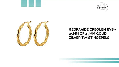 Gedraaide Creolen RVS &ndash; 25mm of 45mm Goud Zilver Twist Hoepels by@Outfy