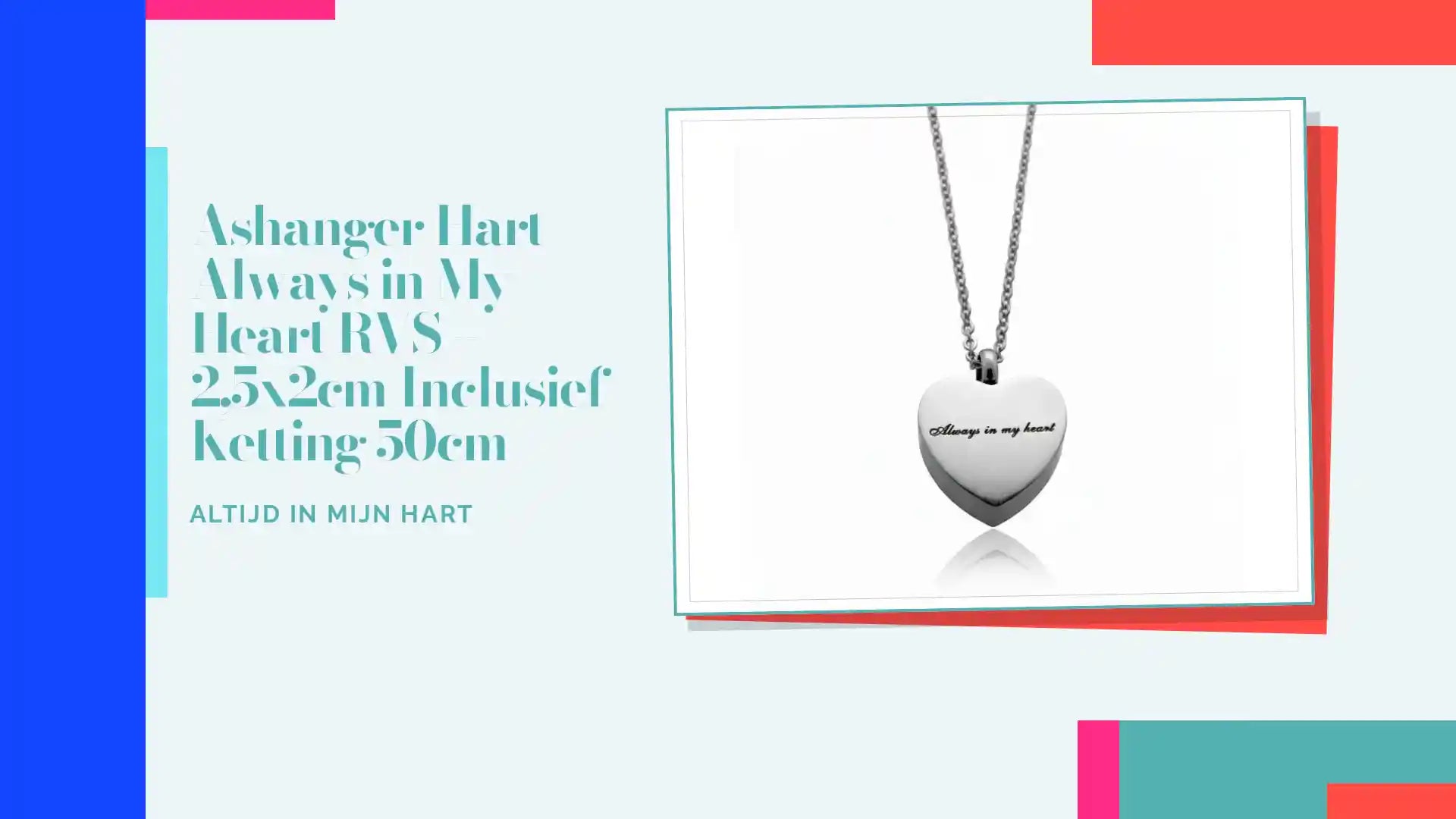 Ashanger Hart Always in My Heart RVS &ndash; 2,5x2cm Inclusief Ketting 50cm by@Outfy