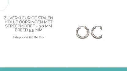 Zilverkleurige Stalen Holle Oorringen met Streepmotief &ndash; 30 mm Breed 5,5 mm by@Outfy